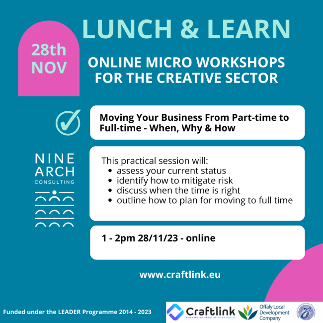 Lunch &#038; Learn &#8211; Moving Your Business From Part-time to Full-time &#8211; When, Why &#038; How.